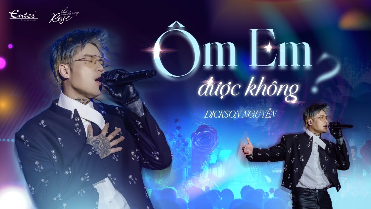 &Ocirc;M EM ĐƯỢC KH&Ocirc;NG - Dickson Nguyễn - Live at The Wandering Rose