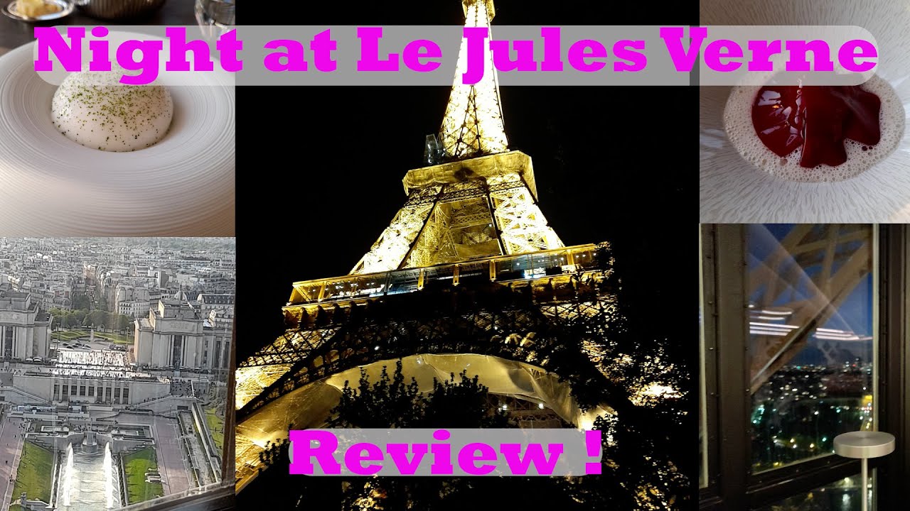 Dining at the Eiffel Tower  - Le Jules Verne