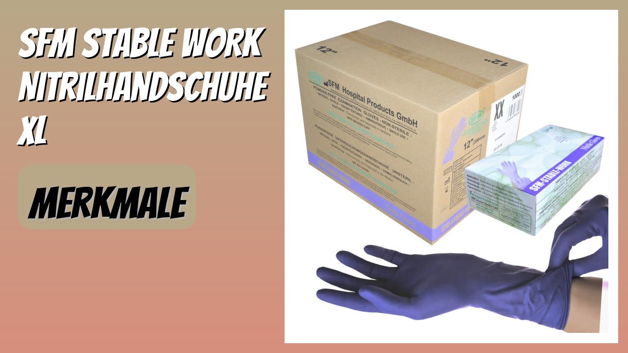 BEWERTUNG (2026): SFM STABLE WORK Nitrilhandschuhe XL. Infos