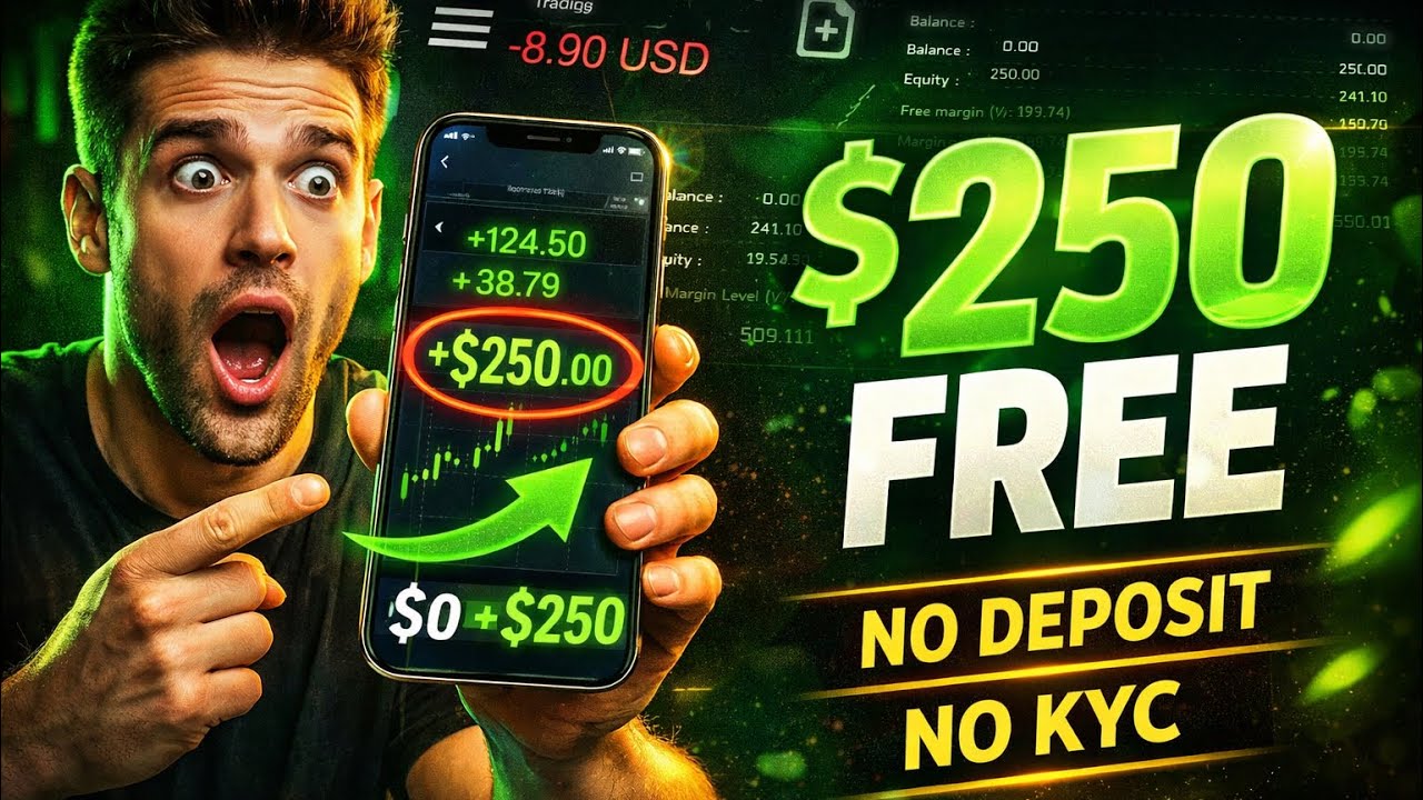 Free $250 Instant No Deposit Bonus 2026 | No KYC Required |Withdraw profits