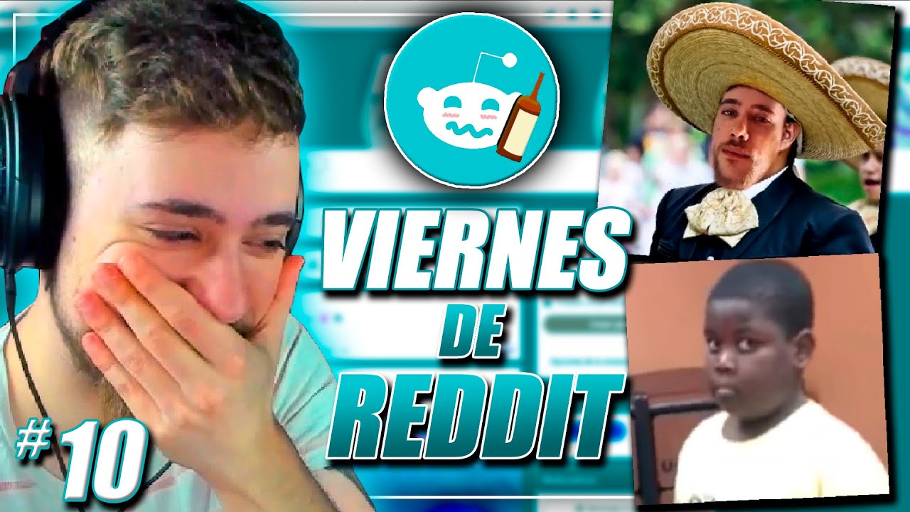 VIERNES DE REDDIT #10 😂😂 LOS MEMEEEEEEEEEEEEEEEES
