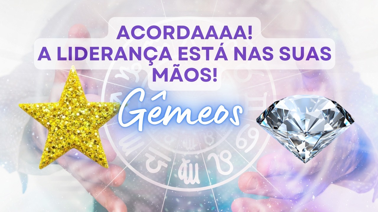 GÊMEOS ♊️  ACORDAAAA! A LIDERANÇA ESTÁ NAS SUAS MÃOS! VAI!!! VAI!!!! VAI!!!!