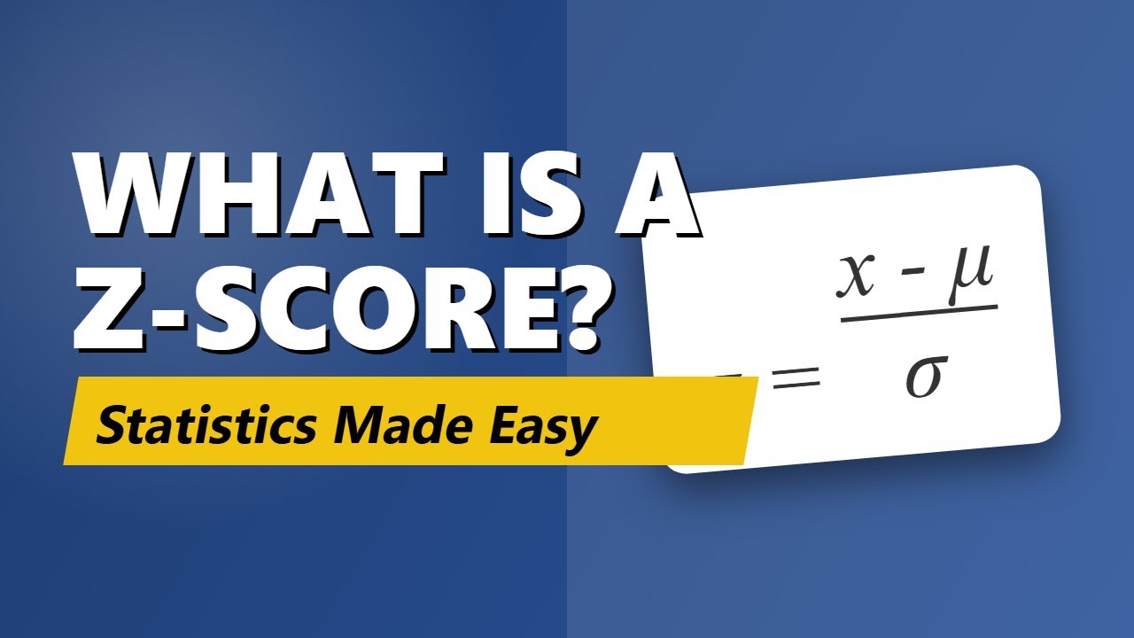 Z-Scores Explained: Understanding Standardized Values (Statistics)