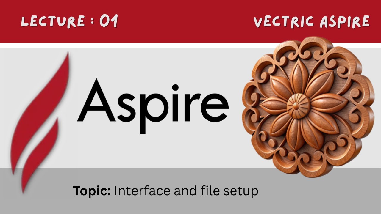 Aspire Tutorial Part 1 | Beginner Guide to Vectric Aspire for CNC & 3D Design | Digital Effect
