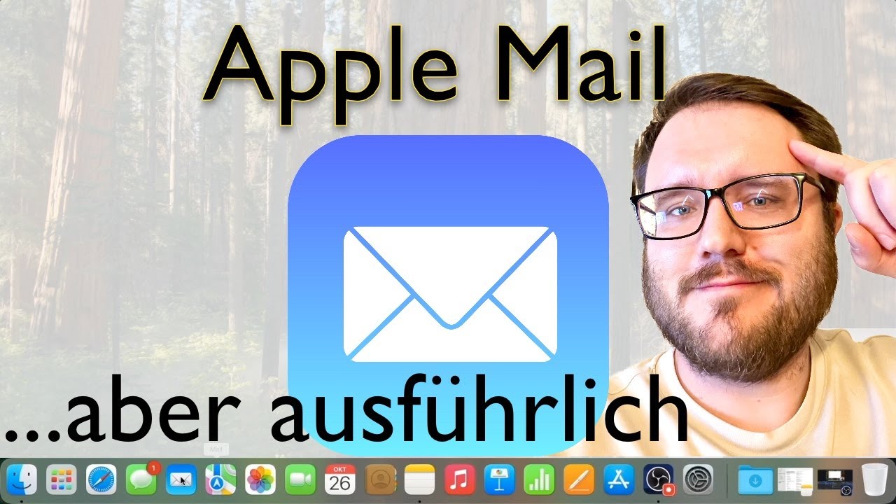 Tutorial: Apple Mail f&uuml;r Beginner - Mac OS Sequoia Edition
