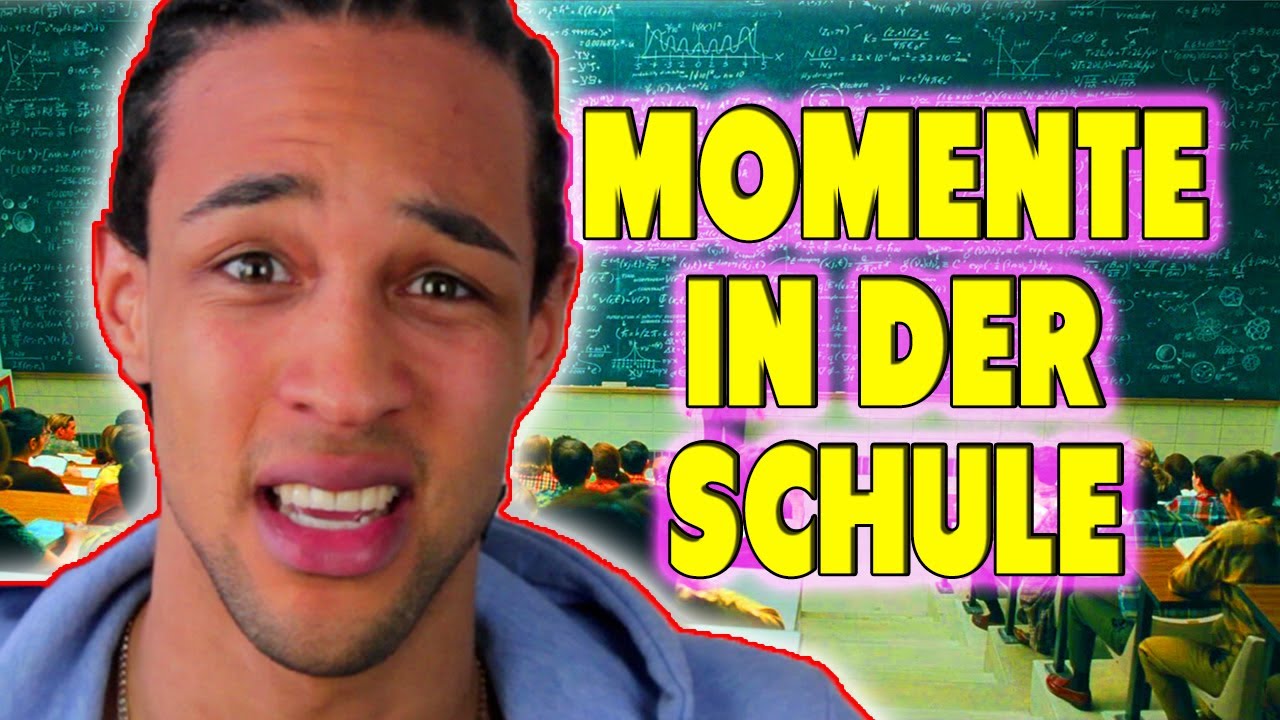 Momente die ich hasse - SCHULE