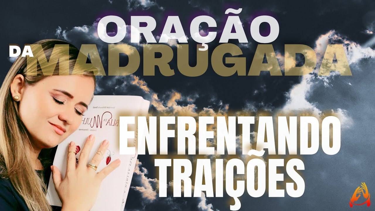 ORAÇÃO ENFRENTANDO TRAIÇÕES| MISS. IVANILDA COSTA.