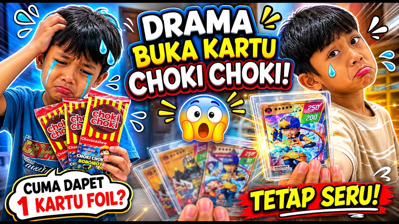 DRAMA BUKA KARTU CHOKI CHOKI! 😱 Cuma Dapet 1 Kartu Foil? Tetap Seru!
