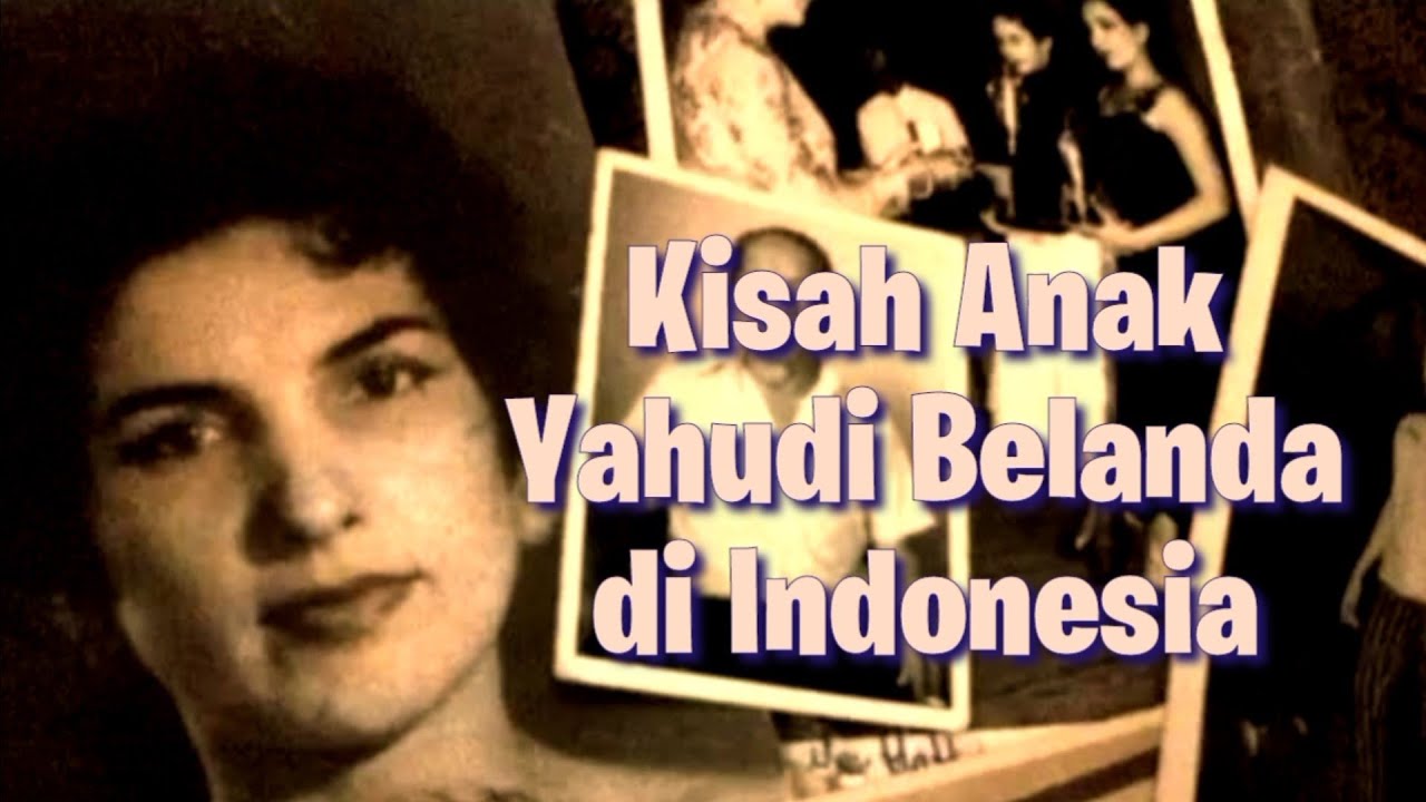 Kisah Anak Yahudi Belanda di Indonesia
