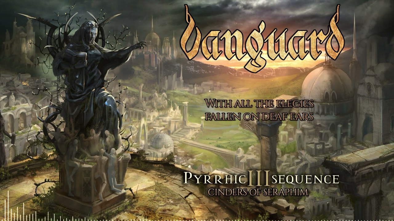 VANGUARD - Cinders Of Seraphim
