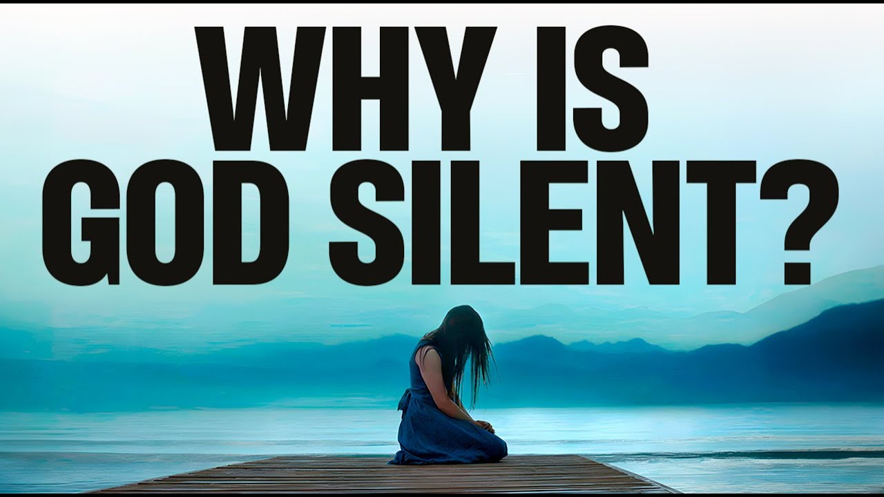 Why Is God Silent In My Life? 5 Simple But Shocking Reasons