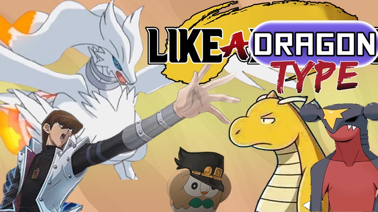 Pok&eacute;mon archeType Talk: Like a Dragon Type