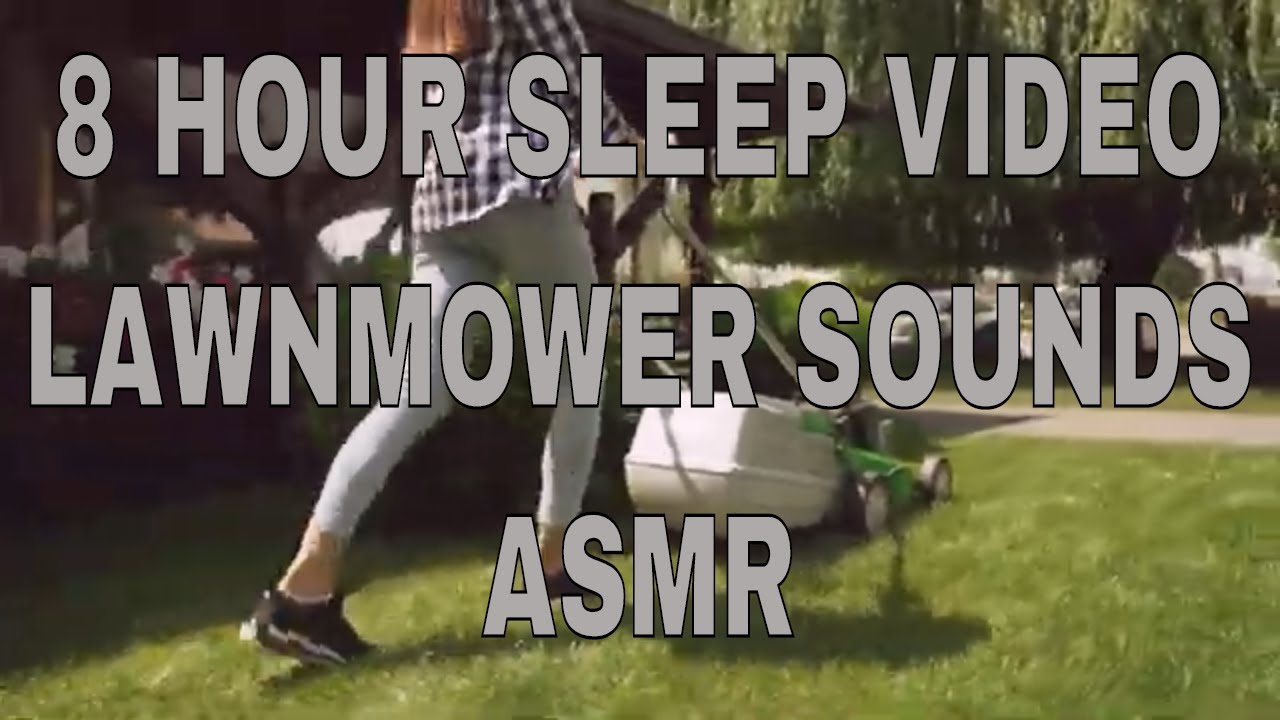8 HOUR SLEEP VIDEO Lawn Mower Sound | ASMR Yard Work | Background Noise for Reading