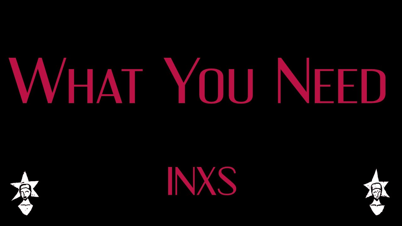 INXS - What You Need - Karaoke