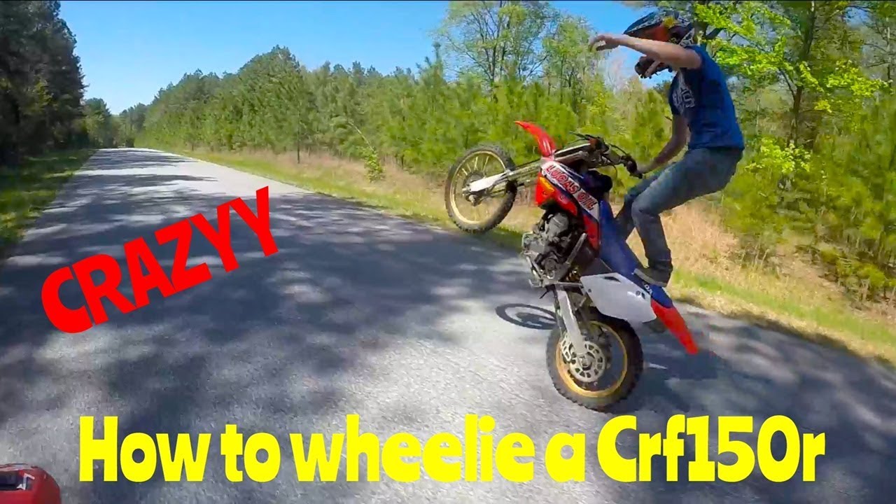 Crazy Wheelies on A CRF150R