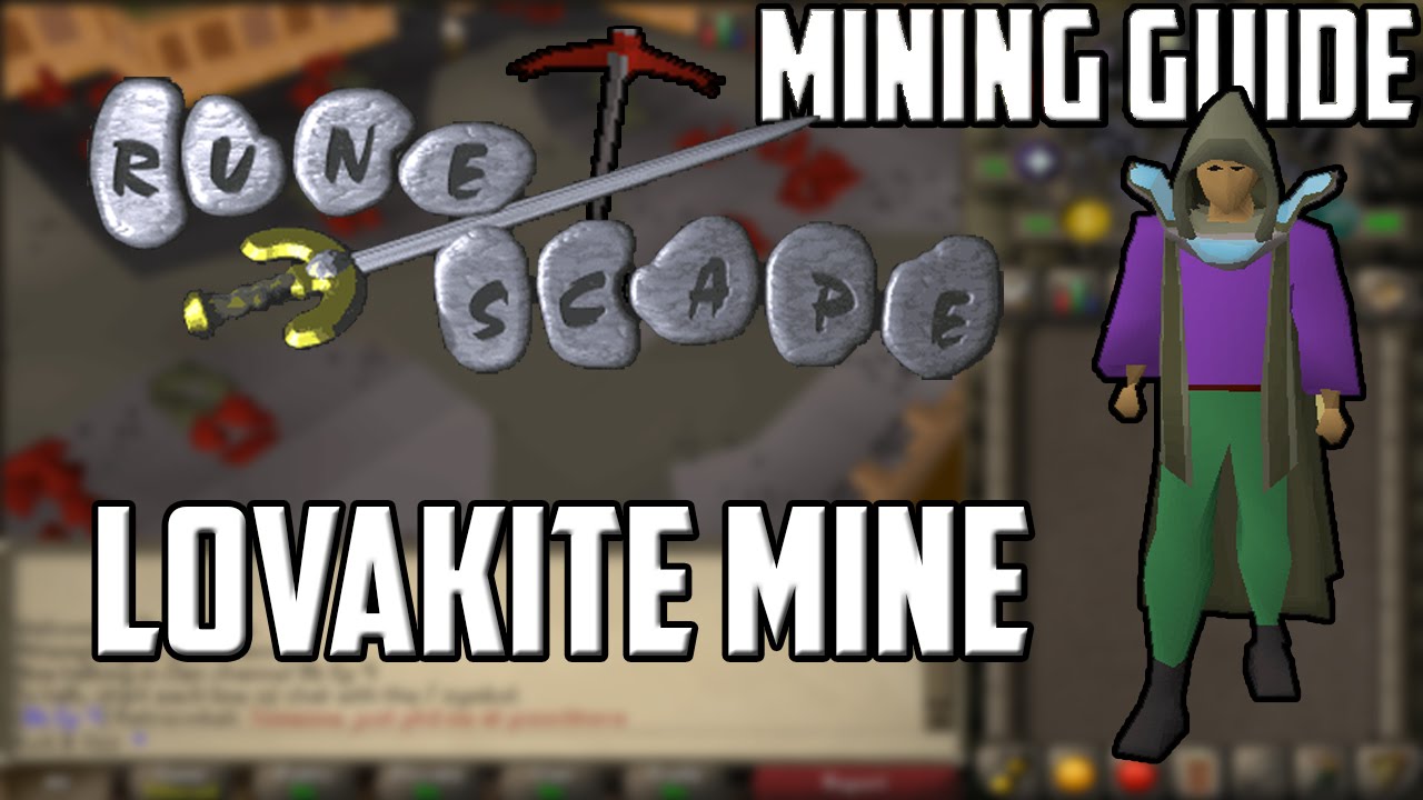 [2007] Руководство по добыче полезных ископаемых RuneScape: шахта ловакита