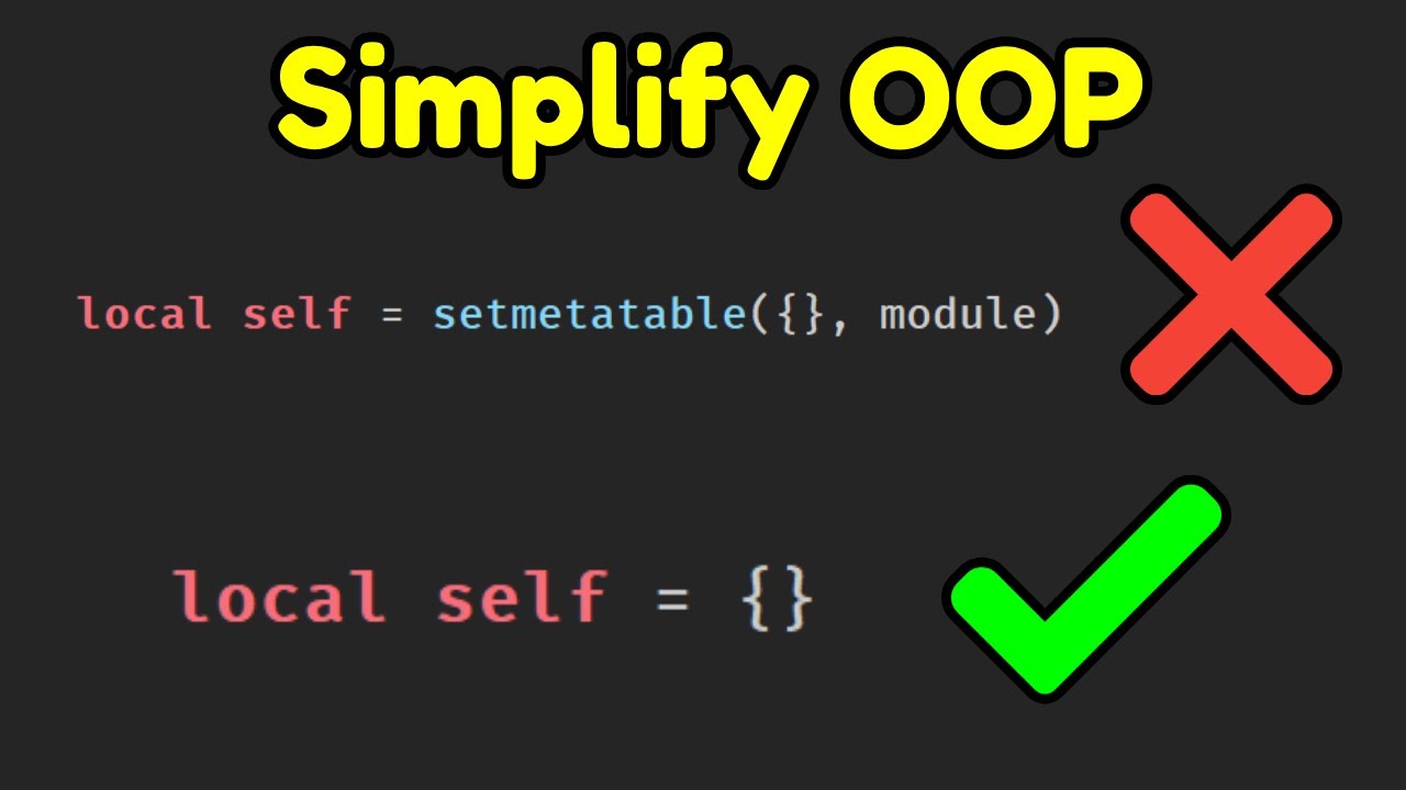 Simplify Roblox Classes / Object Oriented Programming