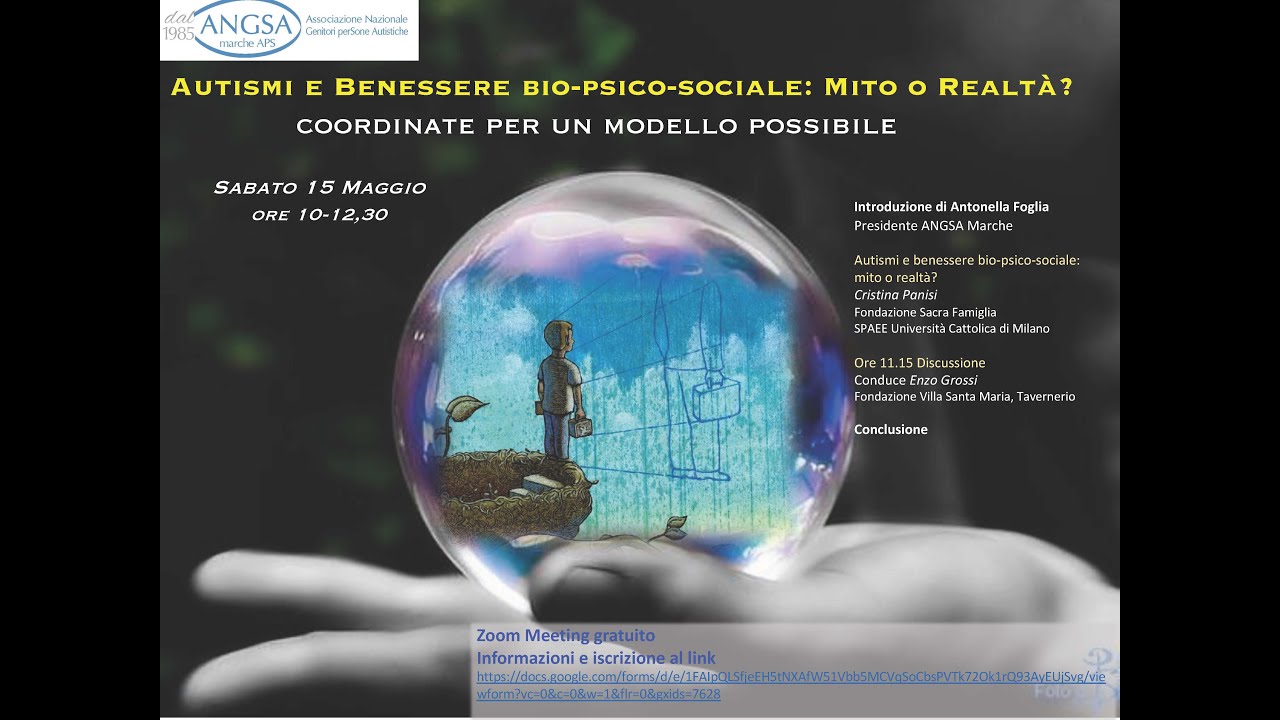 "AUTISMI E BENESSERE BIO-PSICO-SOCIALE: MITO O REALTÀ?"