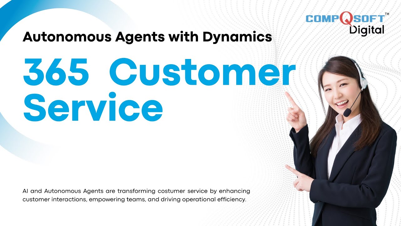 Autonomous Agents with Dynamics 365