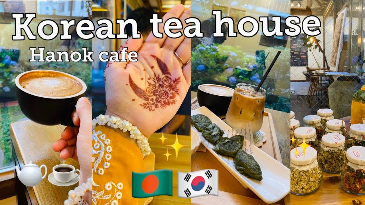 Korean traditional tea house tour☕️✨| Hanok Cafe #vlog #bangladesh #korea