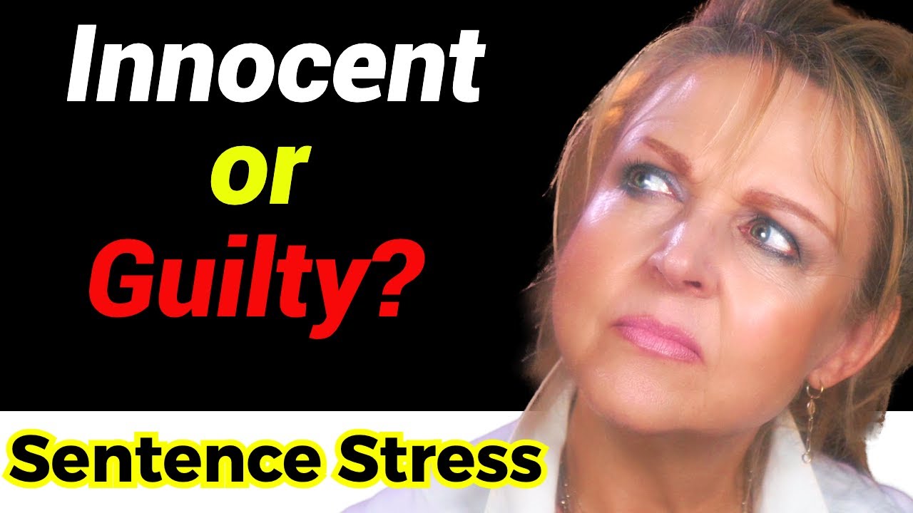 Sentence Stress - GUILTY of MURDER? - English Pronunciation