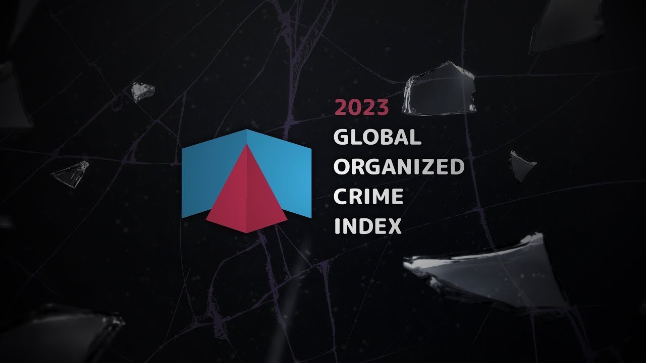 Global Organized Crime Index 2023 🌍