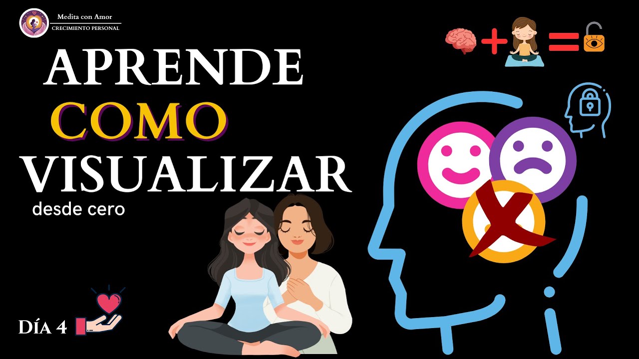 ✴️Aprende a Visualizar DÍA 4| Visualiza desde cero-Javier Ortega