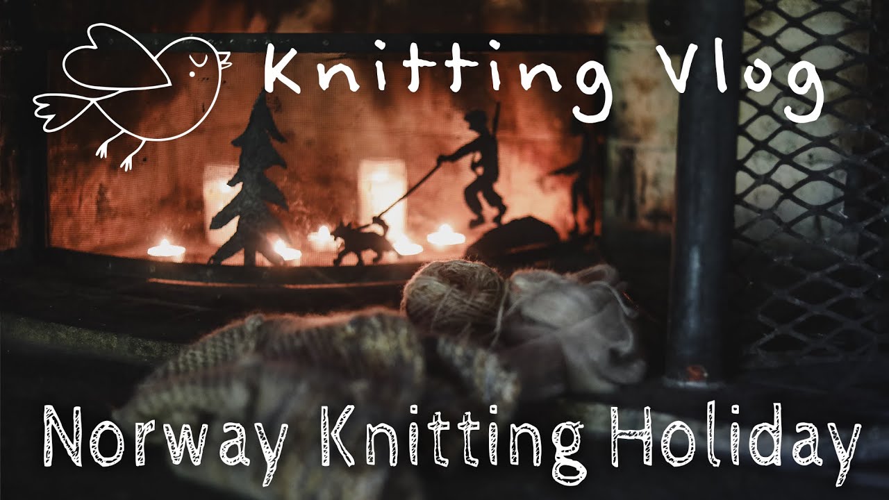 A Wanderful Knitting Vlog | A Scandinavian Knitting Retreat | Episode 5