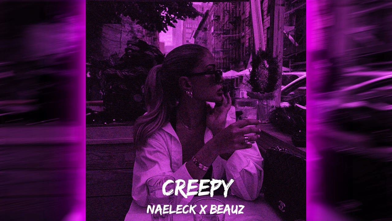 Naeleck, BEAUZ - Creepy (Techno Remix)