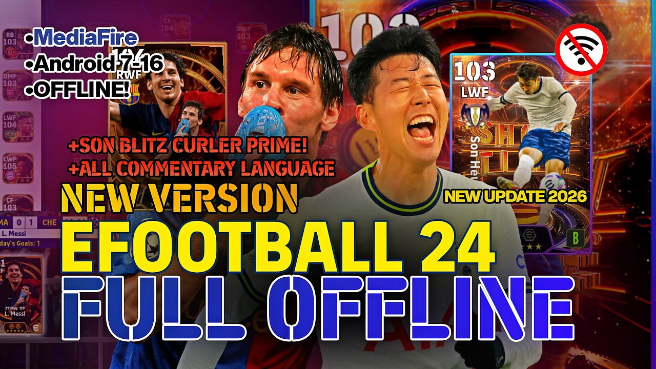 SON BLITZ CURLER AND MESSI BIG TIME?? | EFOOTBALL 24 MOBILE OFFLINE BETA V.1 | By Ozil Gameplay