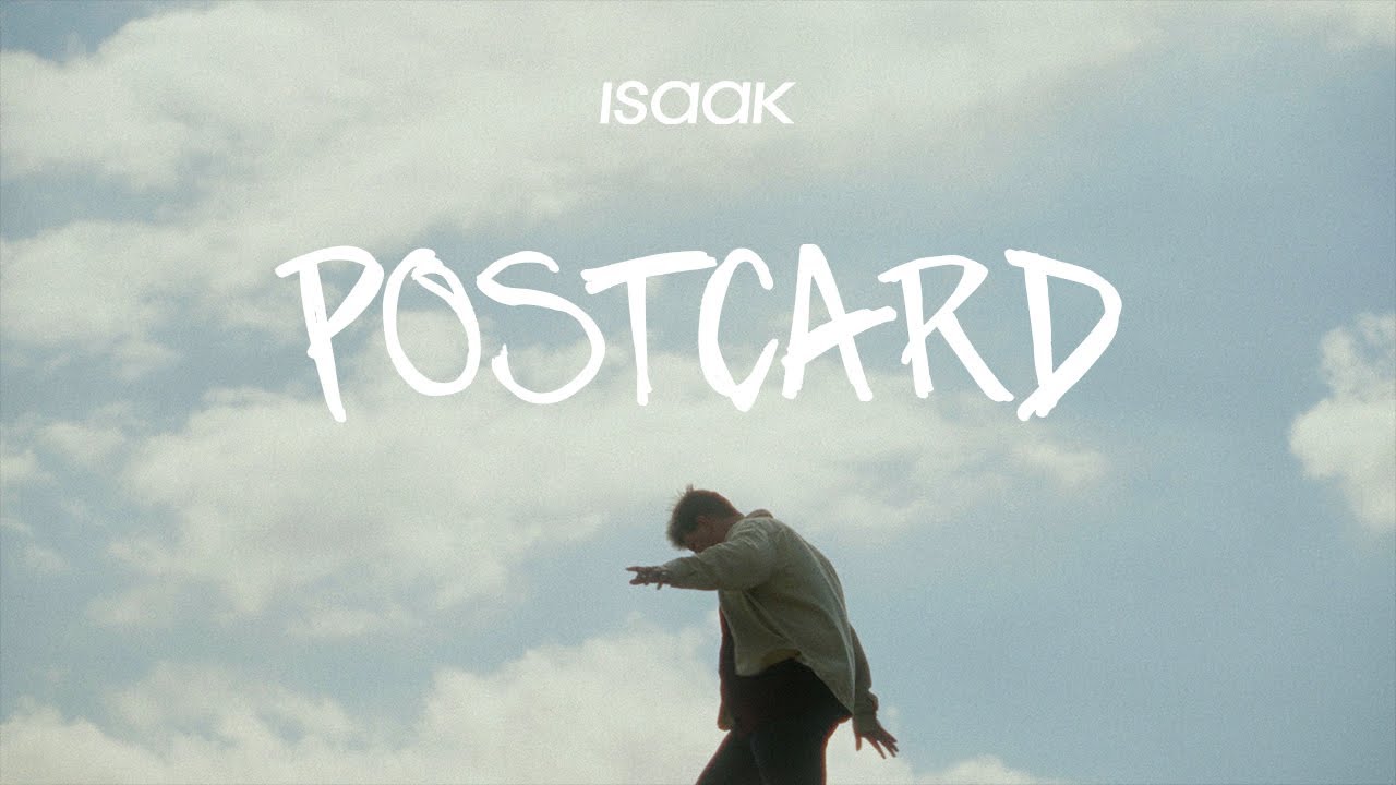 Postcard - ISAAK (Official Musicvideo)
