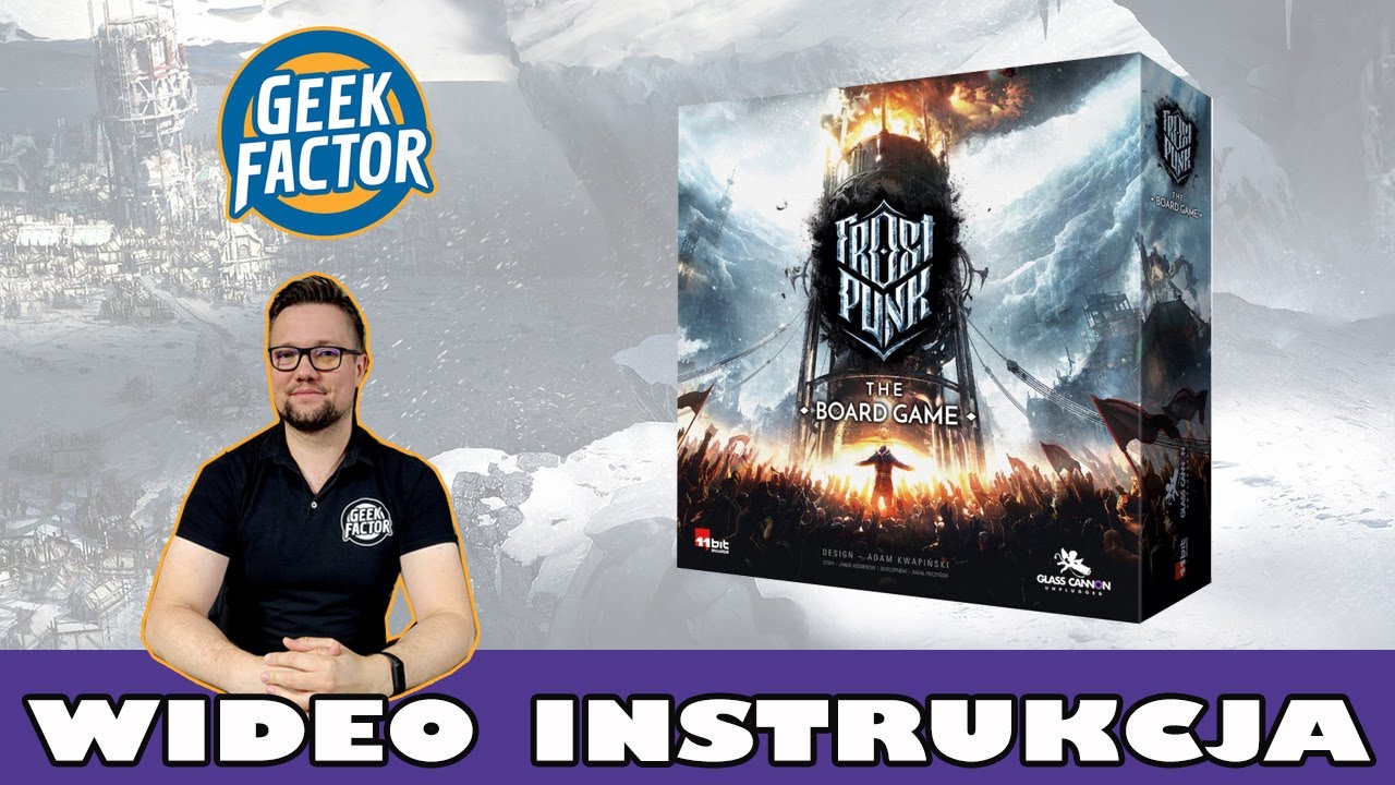 FROSTPUNK: GRA PLANSZOWA - Wideo Instrukcja