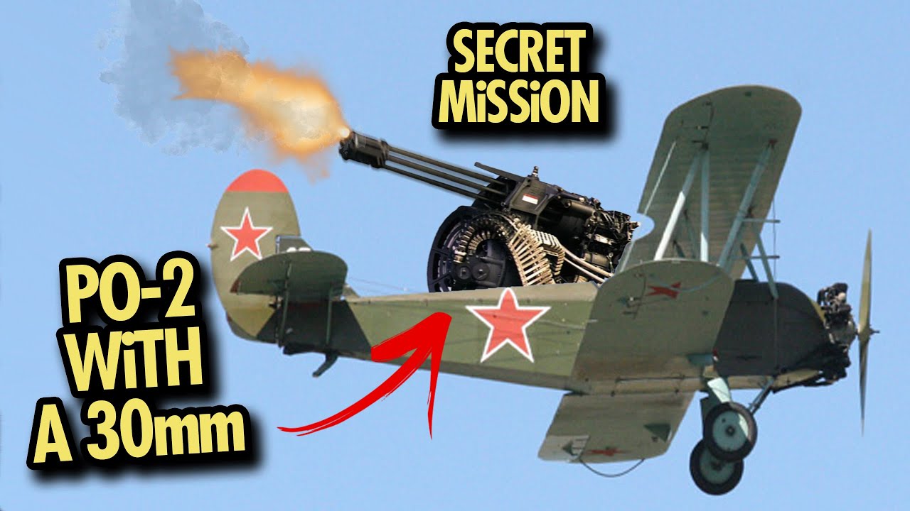 СЕКРЕТНОЕ ЗАДАНИЕ в War Thunder - ПО-2 с ПУШКОЙ А-10!!!
