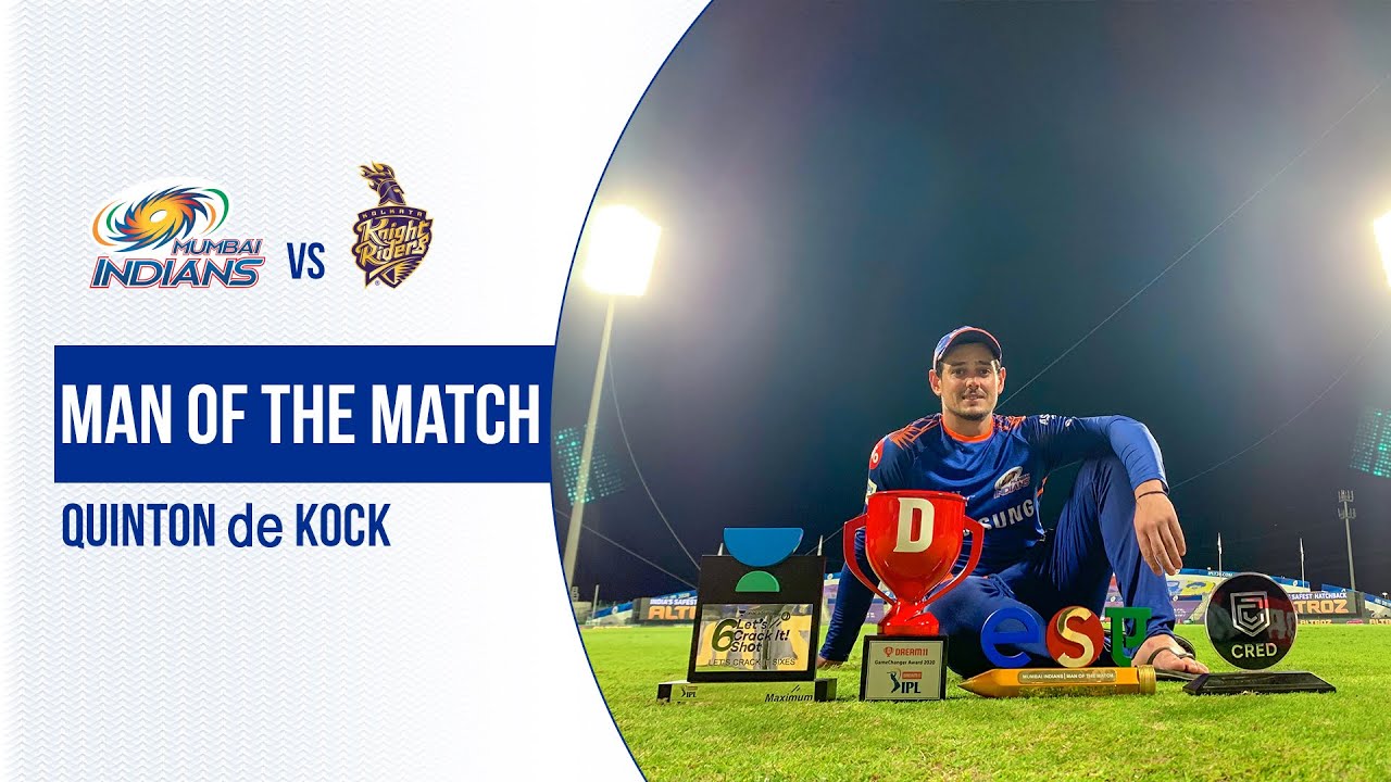 Quinton de Kock - MI vs KKR Man of the Match | मैन ऑफ़ द मैच | Dream11 IPL 2020