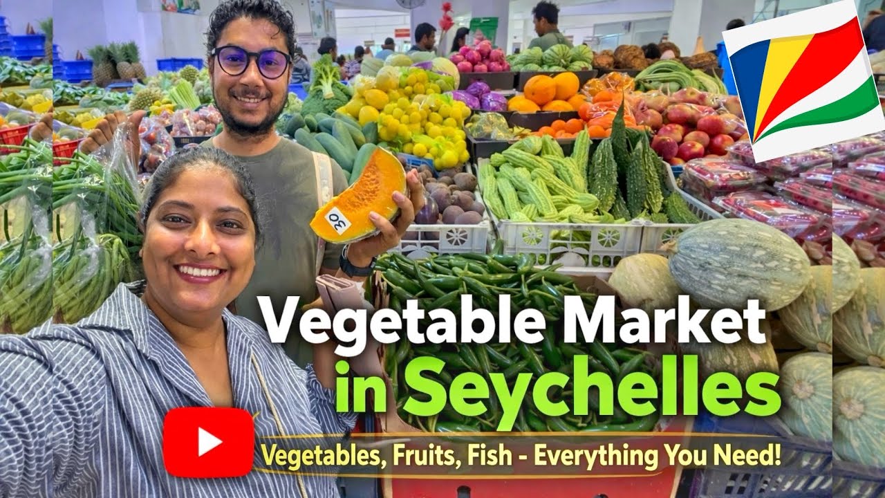 VEGETABLE MARKET TOUR IN SEYCHELLES 🇸🇨 