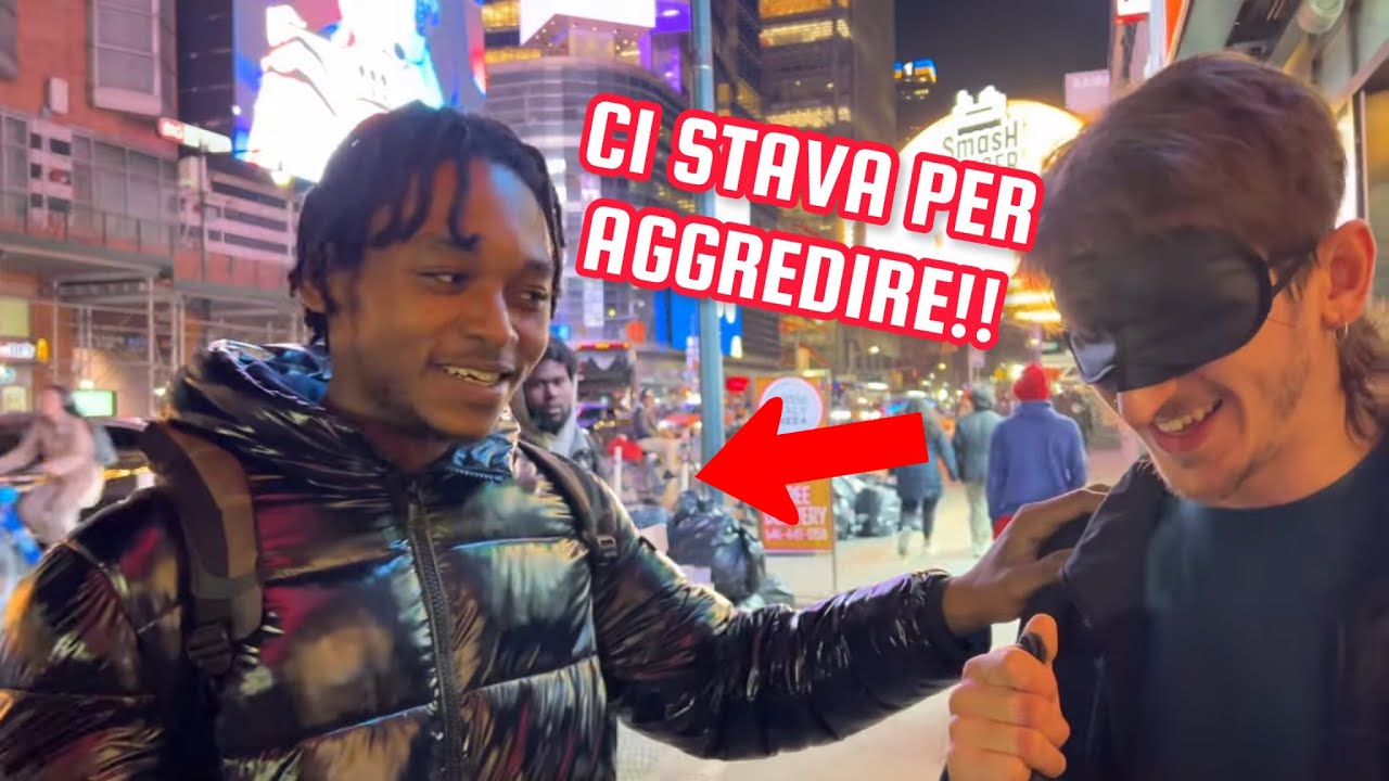 Una NOTTE da BENDATO a NEW YORK (PERICOLOSO)