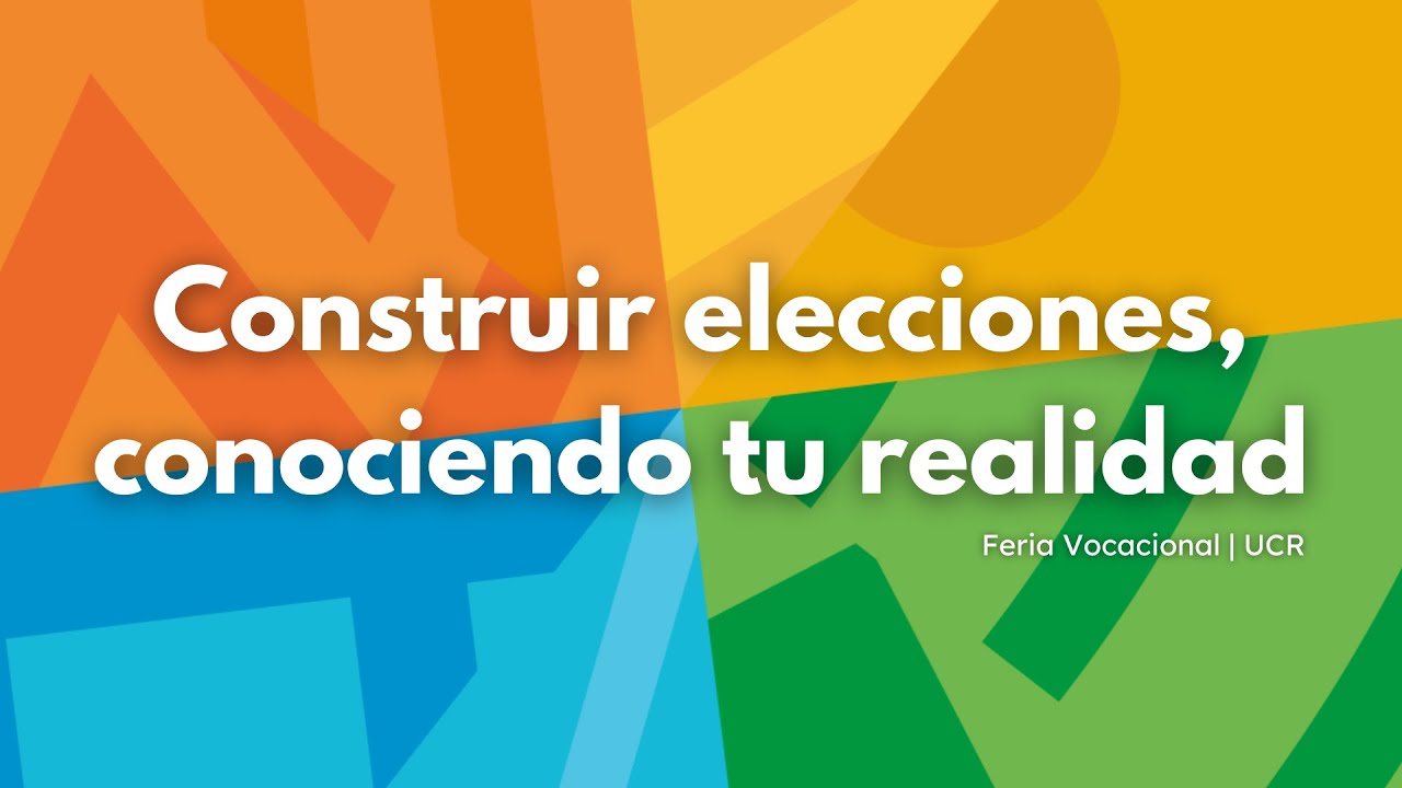 Construir elecciones, conociendo tu realidad