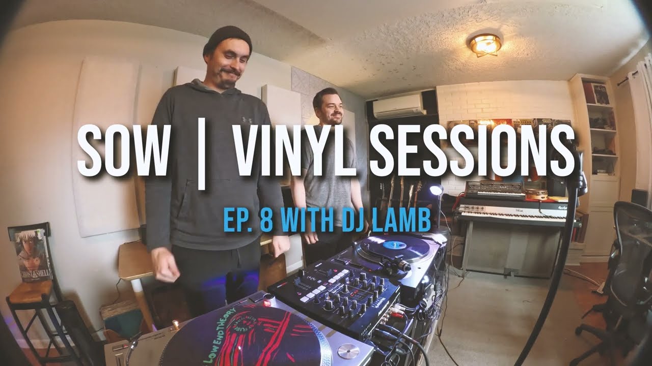 sow - Vinyl DJ Sessions | #8 Soul & Oldies (Featuring DJ Lamb) REUPLOAD