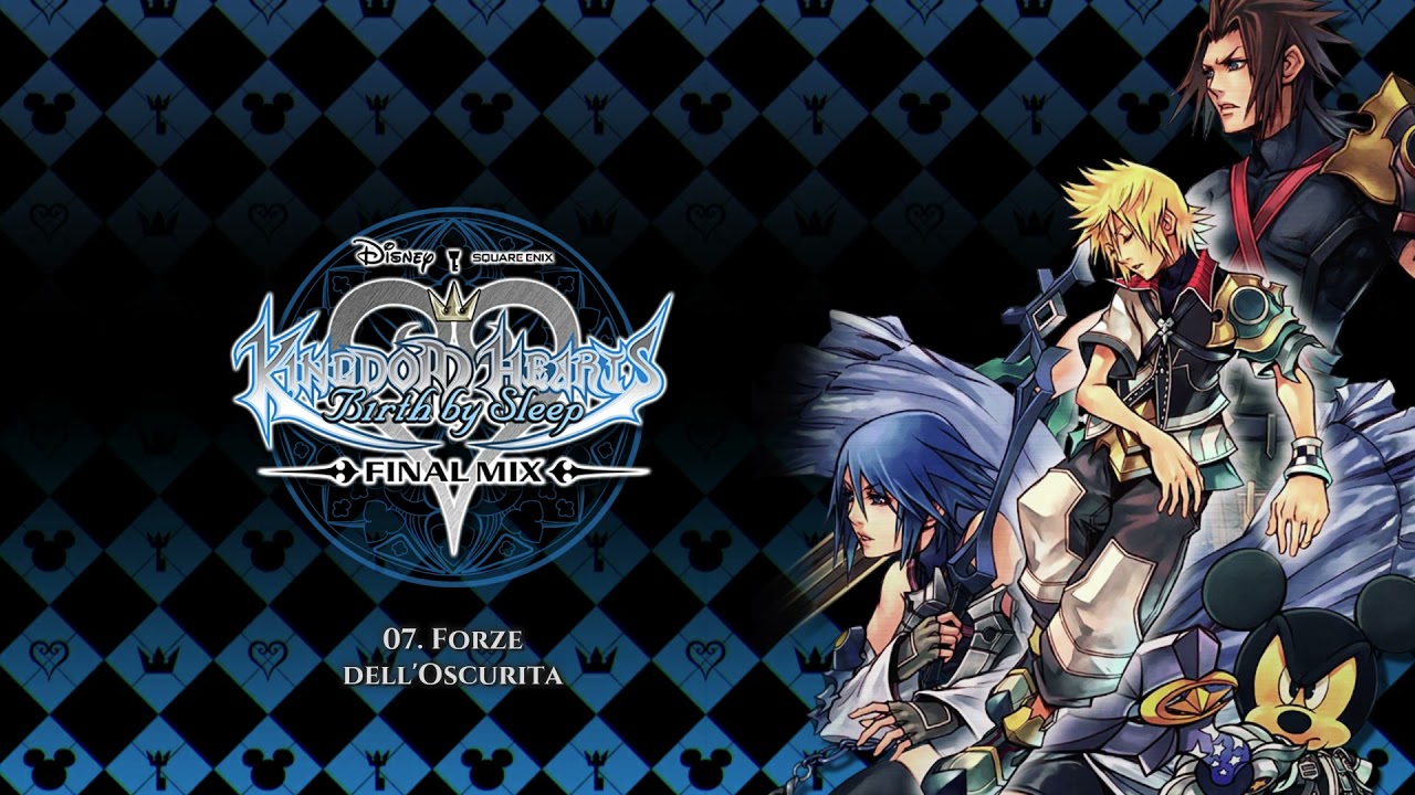 Kingdom Hearts Birth by Sleep Final Mix OST - Forze dell'Oscurita