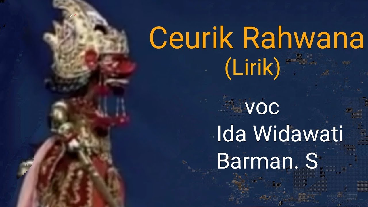 Ceurik Rahwana || lirik