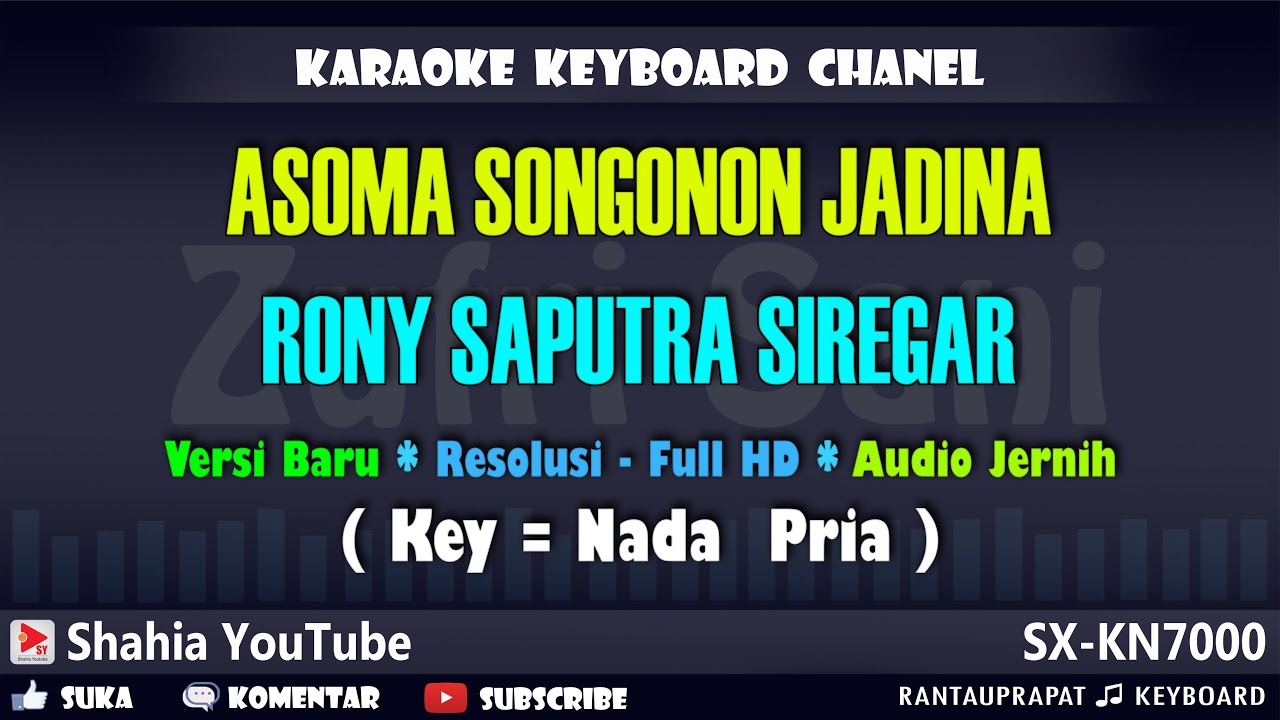 ASOMA SONGONON JADINA RONY SPUTRA SIREGAR KARAOKE TAPSEL