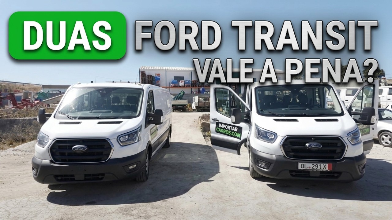 IMPORTAR DUAS CARRINHAS COMERCIAIS FORD TRANSIT
