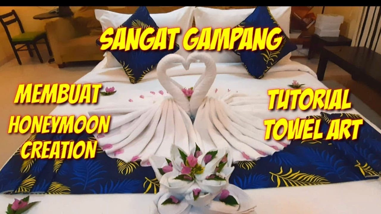 Sangat Gampang - Tutorial Cara Membuat Folding Towel Tema Honeymoon Creation - Housekeeping