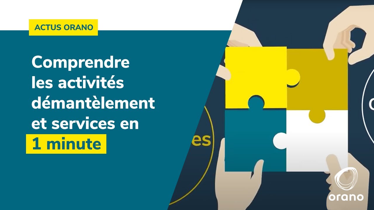 Comprendre les activit&eacute;s d&eacute;mant&egrave;lement et services en 1 minute