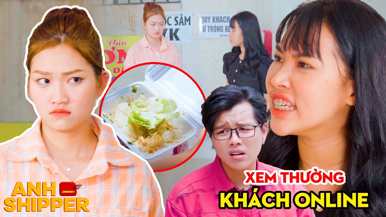 Xem Thường Khách Online, Đưa Cho Shipper Cơm Thừa Canh Cặn Và Cái Kết | Anh Shipper 505
