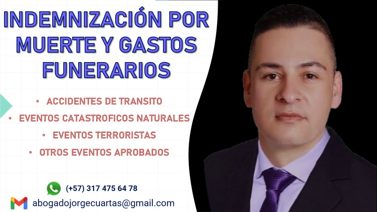 SOAT Y ADRES - INDEMNIZACIÓN POR MUERTE Y GASTOS FUNERARIOS - ACCIDENTES DE TRANSITO Y OTROS