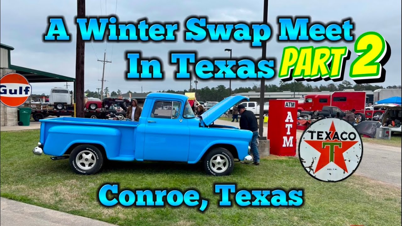 A Winter Swap Meet In Texas - Part 2
