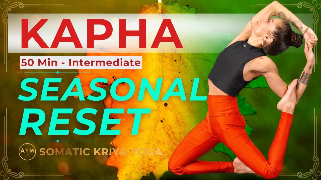 Feeling Sluggish? Try this Kapha Balancing Somatic Kriya Yoga Practice | (50 Min) Intermediate
