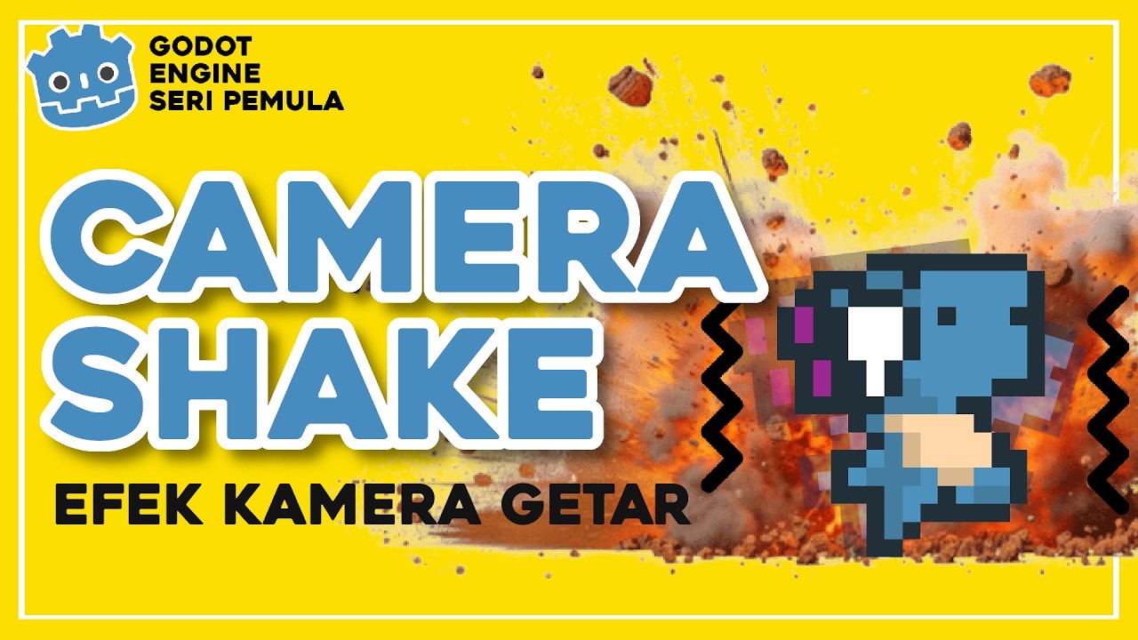 Cara Membuat Camera Shake di Godot 4 | Tutorial Pemula Indonesia