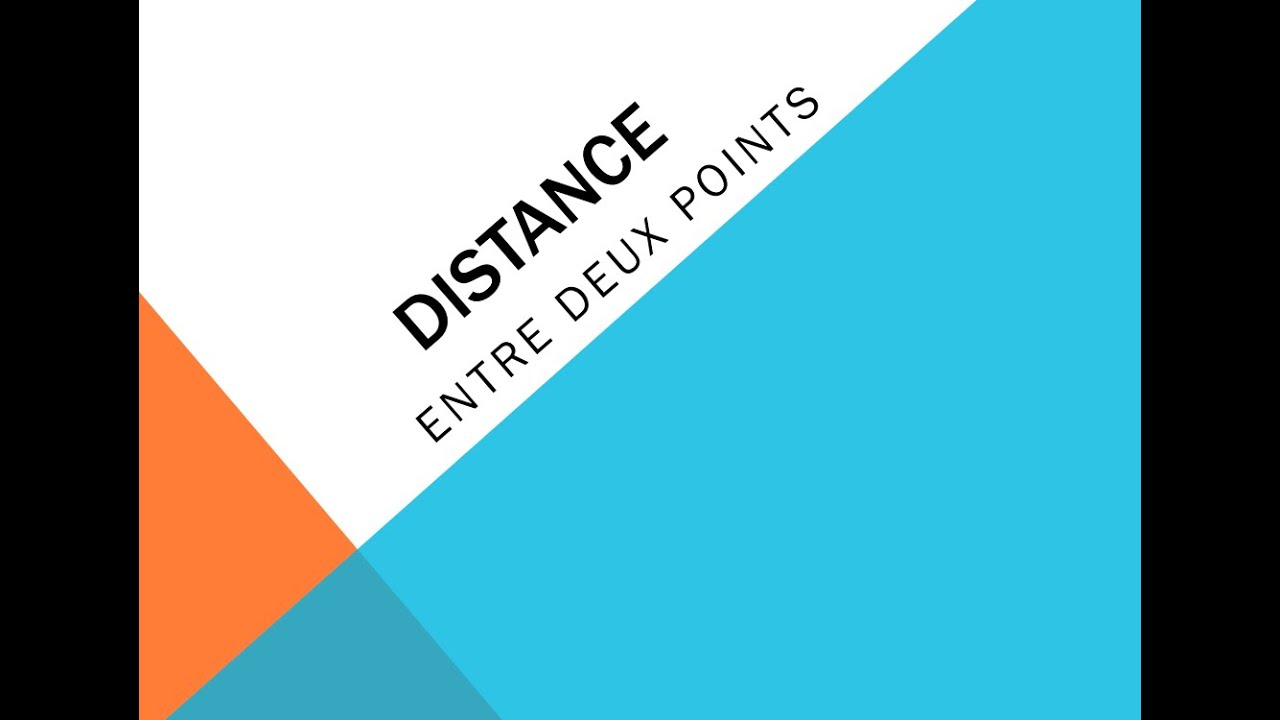 Distance entre 2 points